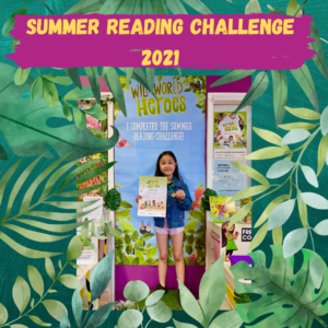 Lei Hang daughter Yasmin completed the Summer Reading Challege 2021 Wild World Heroes