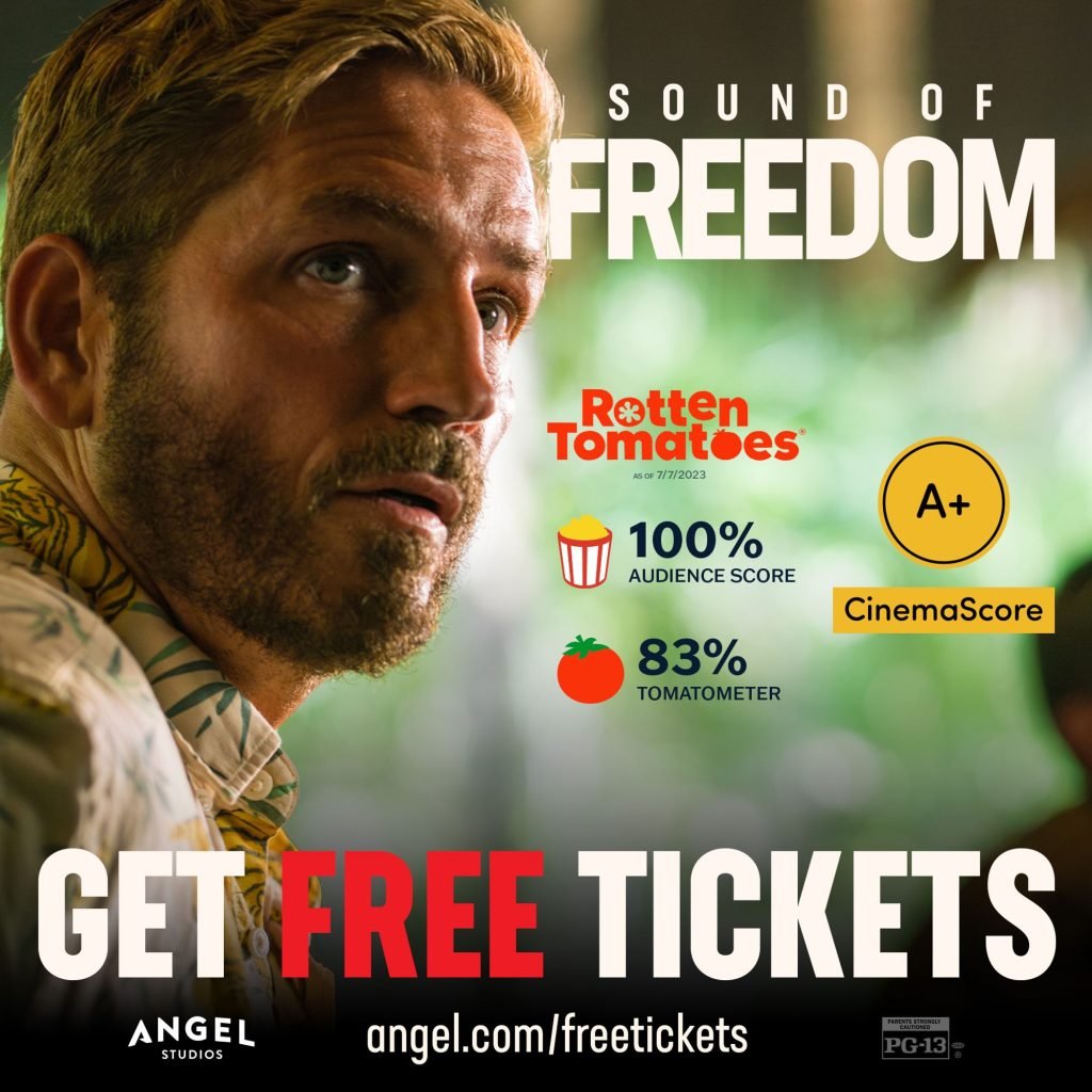 Get your FREE cinema tickets to see The Sound Of Freedom!